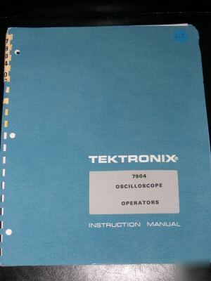 Tektronix 7904 oscilloscope operators instruction manua