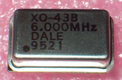 Dale oscillator 6.000 mhz crystal module