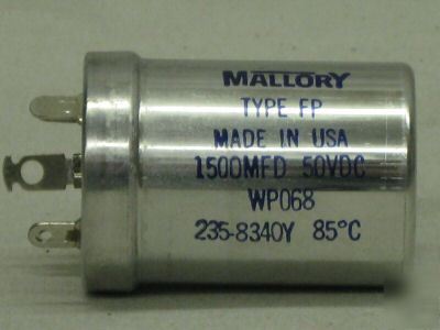 Mallory capacitor 1500 mfd 50 v wp-068 WP068 235-8340Y