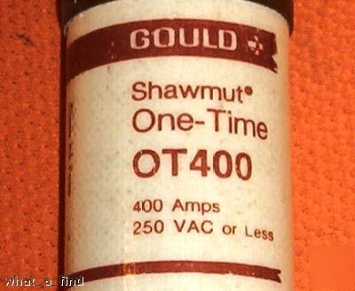 New shawmut OT400 class K5 fuse ot 400 nnb