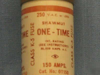 Shawmut 150 a fuse 250 v OT150